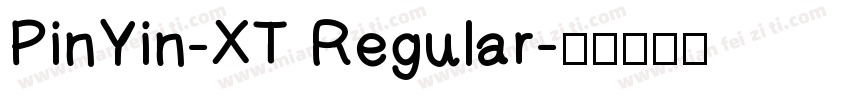 PinYin-XT Regular字体转换
